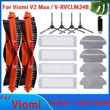 Replacement for Xiaomi Viomi V2 Max Robot Vacuum Cleaner V-RVCLM24B Spare Parts Accessories Main Side Brush Hepa Filter Mop Rag