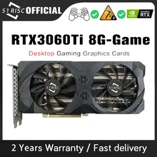 SHELI 51RISC Graphics Cards RTX3060Ti 8G GDDR6 GPU Computer PC 192bit DP*3 PCI Express X16 4.0 Gaming Video Card placa de video